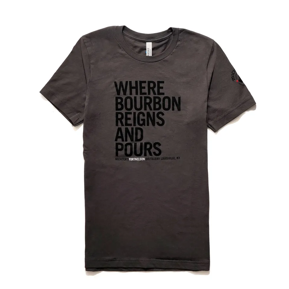 michter-s-reigns-and-pours-t-shirt-fort-nelson-distillery image 1